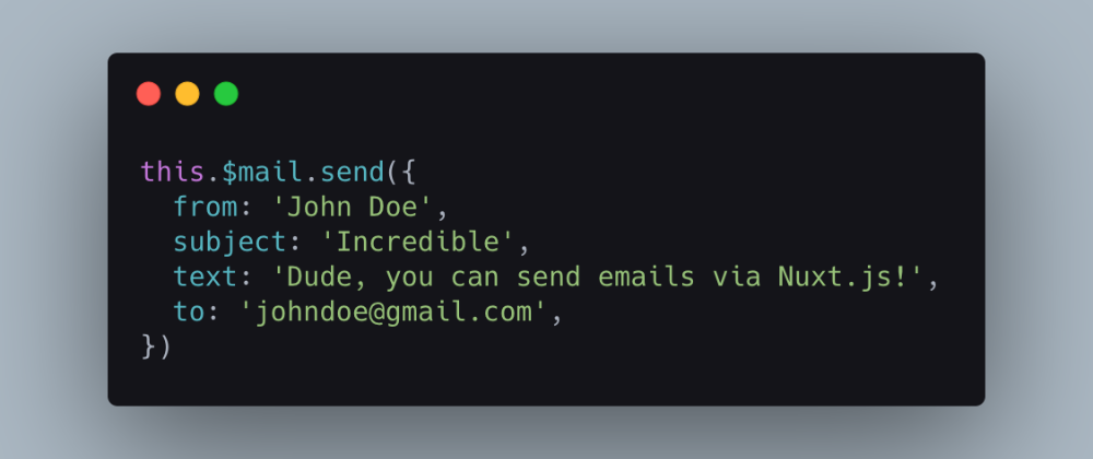 Cover image for Sending Emails with Nuxt.js the Easy Way